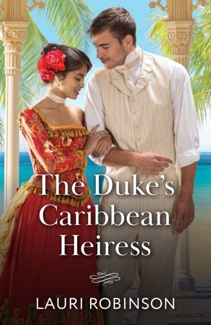 The Duke's Caribbean Heiress