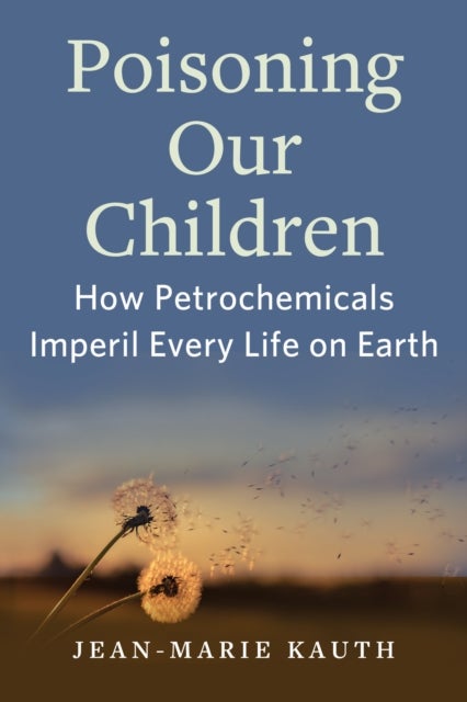 Poisoning Our Children