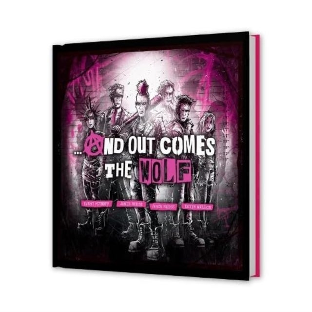 ...And Out Comes the Wolf - Hardcover
