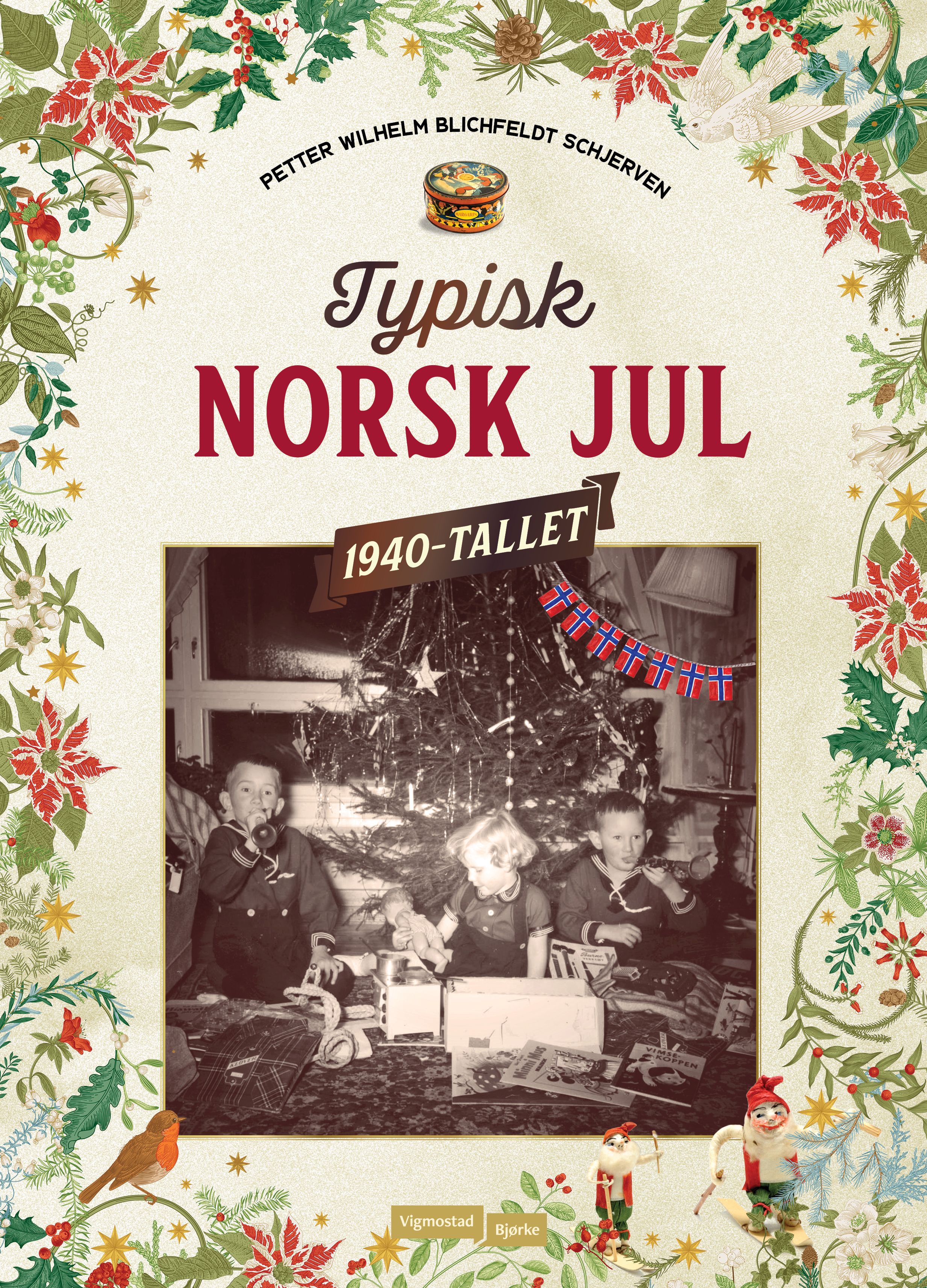 Typisk norsk jul - 1940-tallet - julefeiring i krig og fred