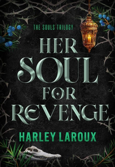 Her Soul For Revenge av Harley Laroux