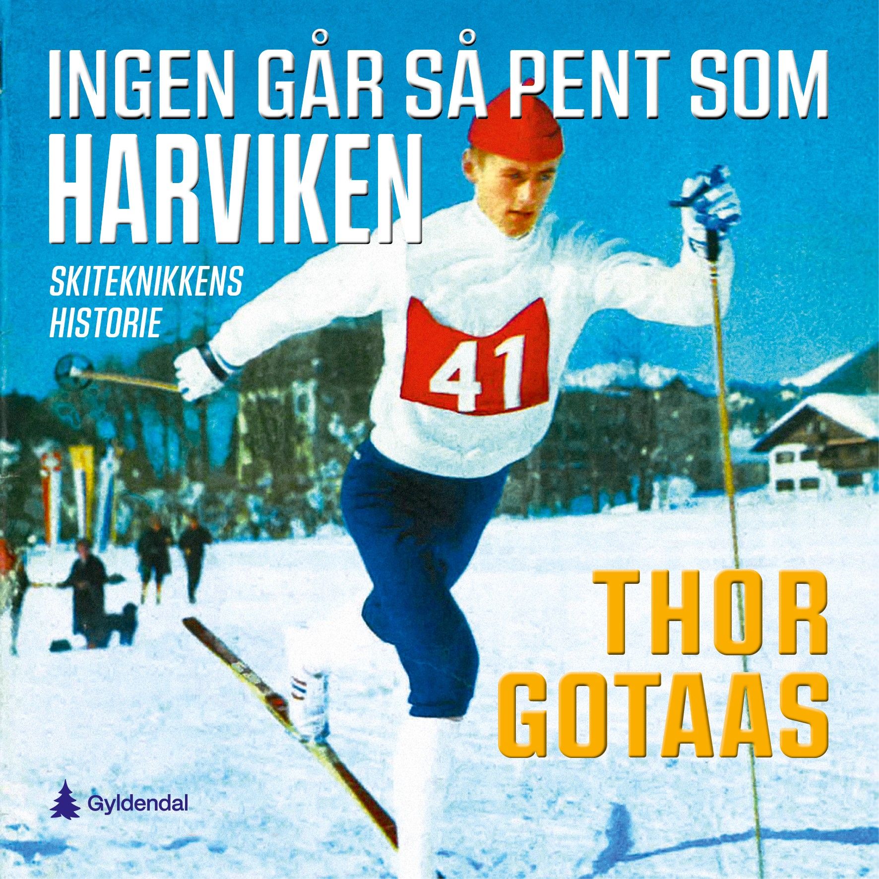 Ingen går så pent som Harviken - skiteknikkens historie
