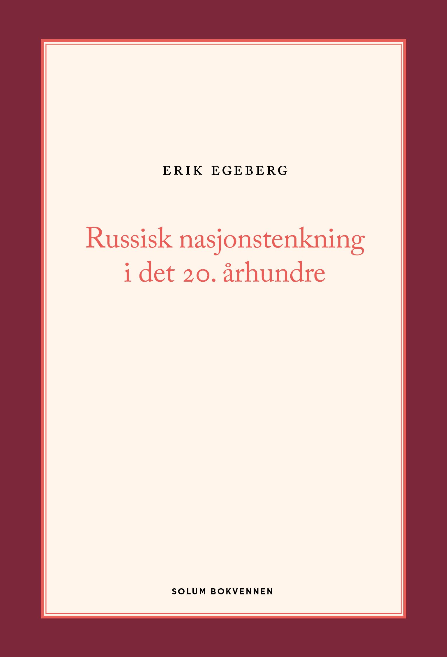 Russisk nasjonstenkning i det 20. århundre