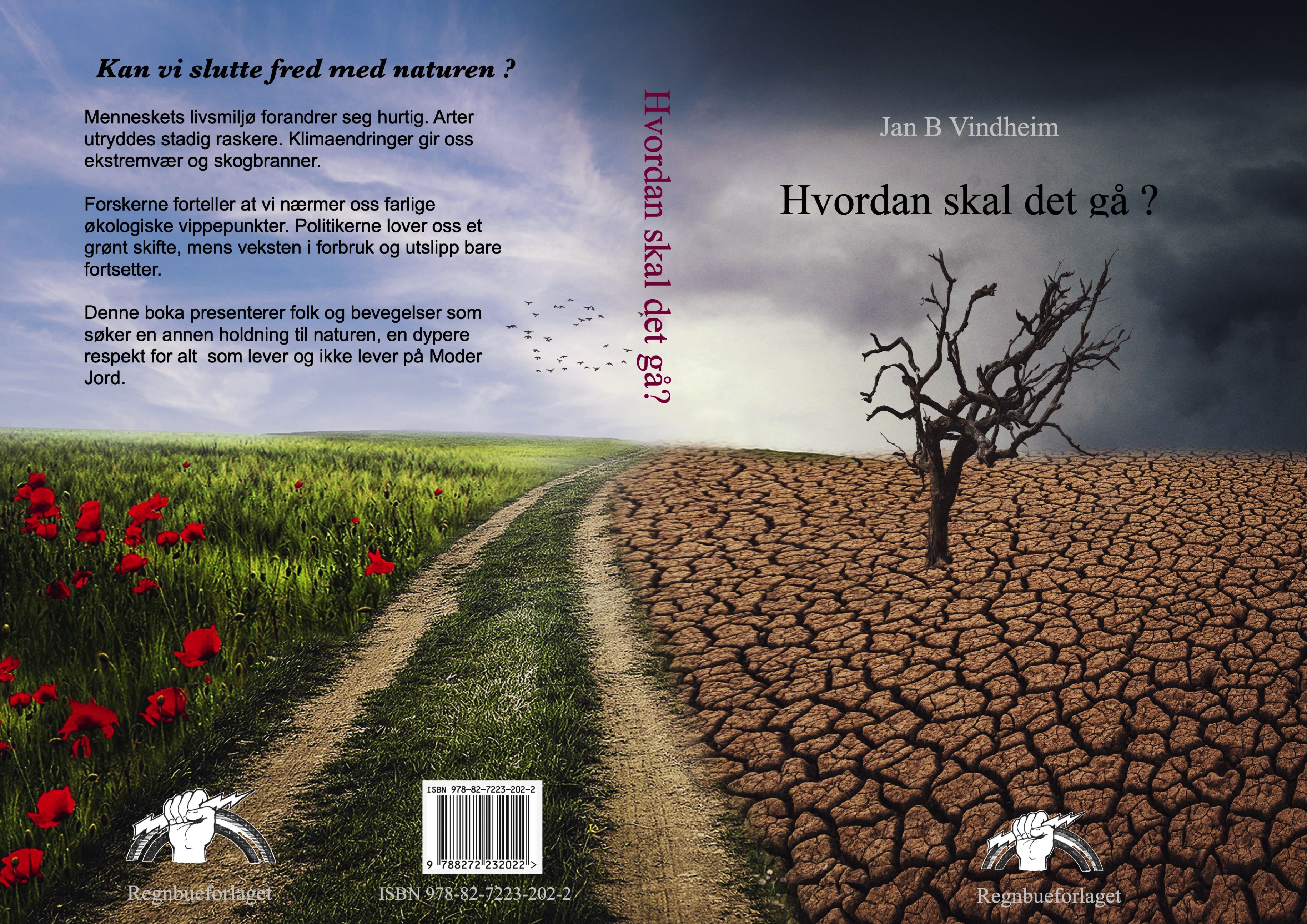 Hvordan skal det gå? - å slutte fred med naturen