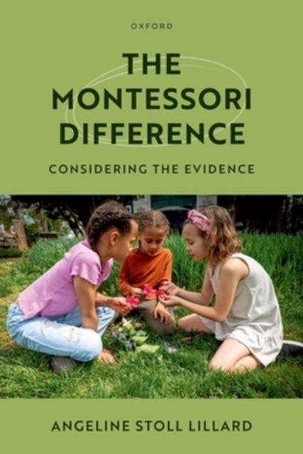 The Montessori Difference - Considering the Evidence