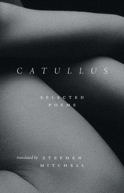 Catullus – Selected Poems
