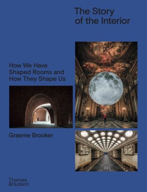 The Story of the Interior