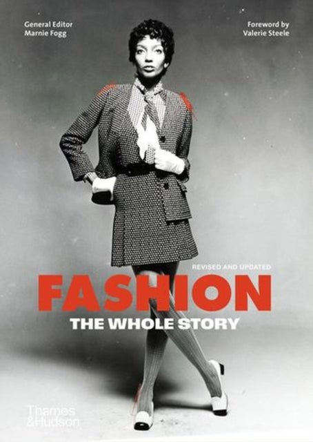 Fashion: The Whole Story