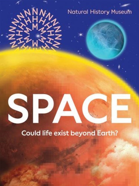 Space - Could Life Exist Beyond Earth?