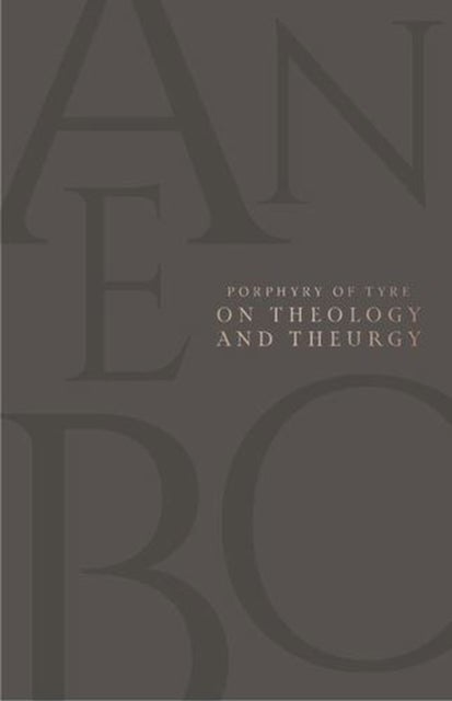 On Theology and Theurgy