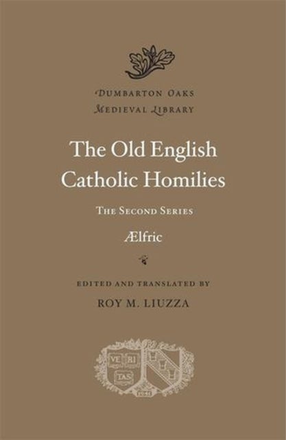 The Old English Catholic Homilies