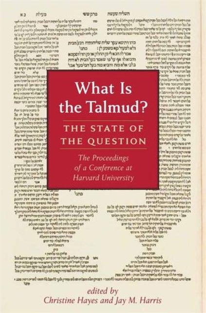 What Is the Talmud? - The State of the Question