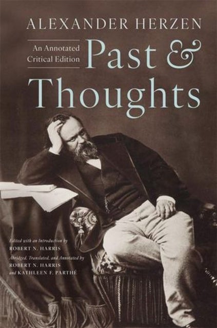Past and Thoughts - An Annotated Critical Edition