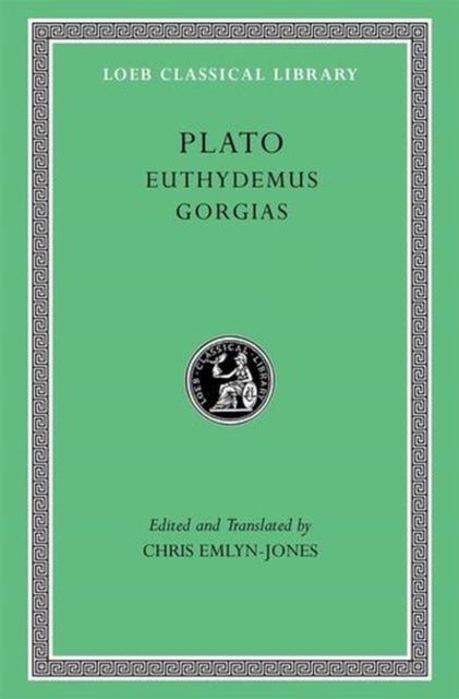 Euthydemus. Gorgias