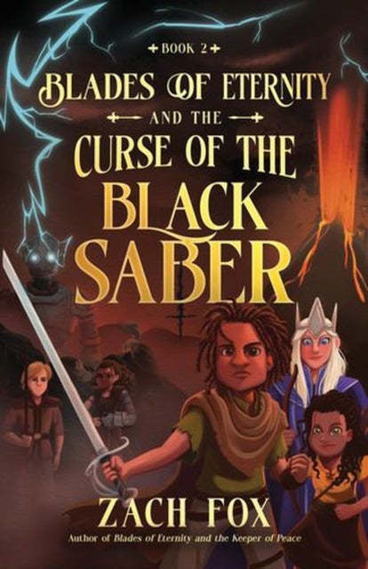 Blades of Eternity and the Curse of the Black Saber