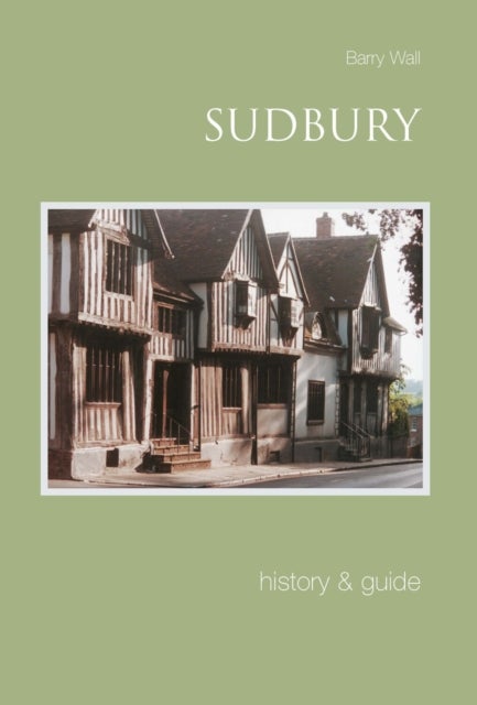 Sudbury - History & Guide