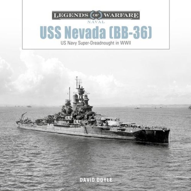 USS Nevada (BB-36) - US Navy Super-Dreadnought in WWI and WWII