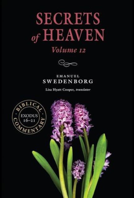 Secrets of Heaven Volume 12 - The Portable New Century Edition