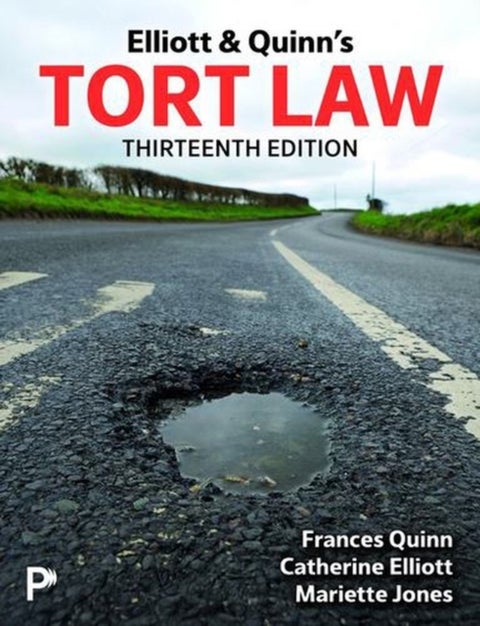 Elliott & Quinn's Tort Law