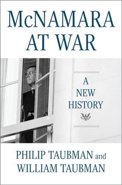 McNamara at War – A New History - A New History