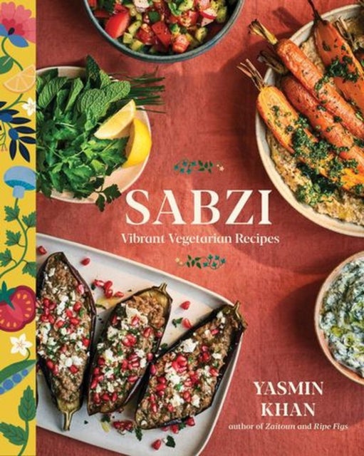 Sabzi - Vibrant Vegetarian Recipes