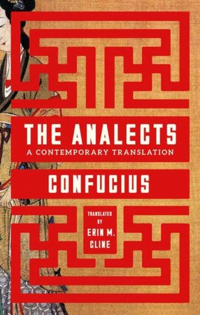 The Analects – A Contemporary Translation - A Contemporary Translation