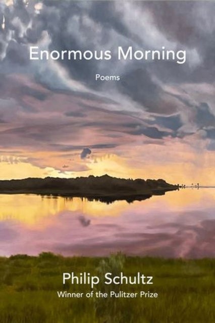 Enormous Morning – Poems