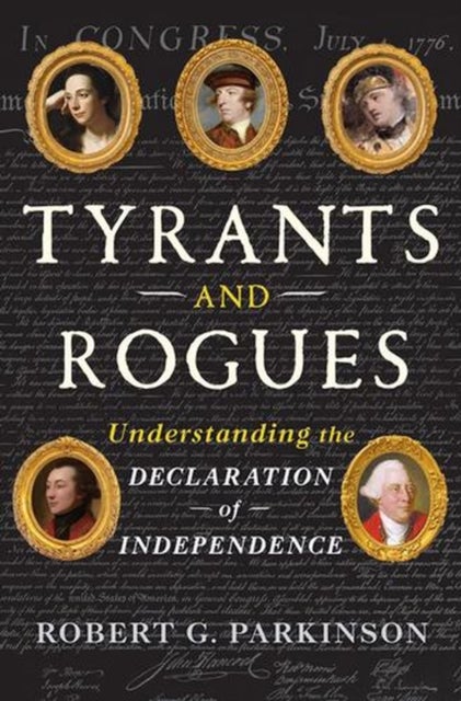 Tyrants and Rogues