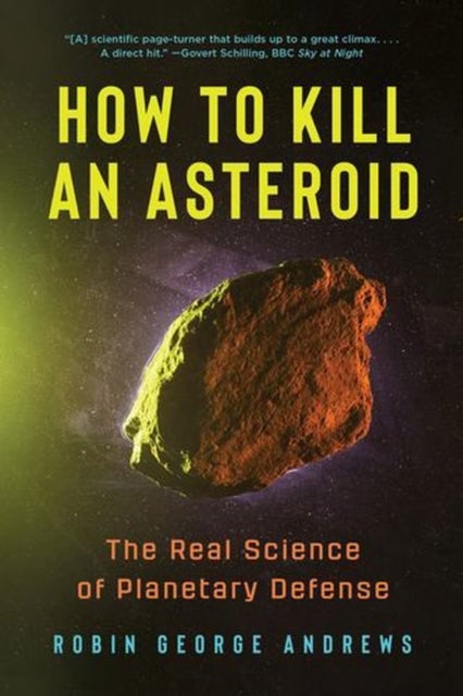 How to Kill an Asteroid