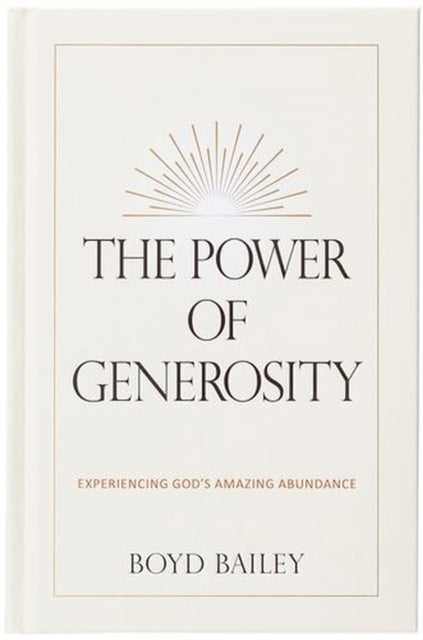 The Power of Generosity