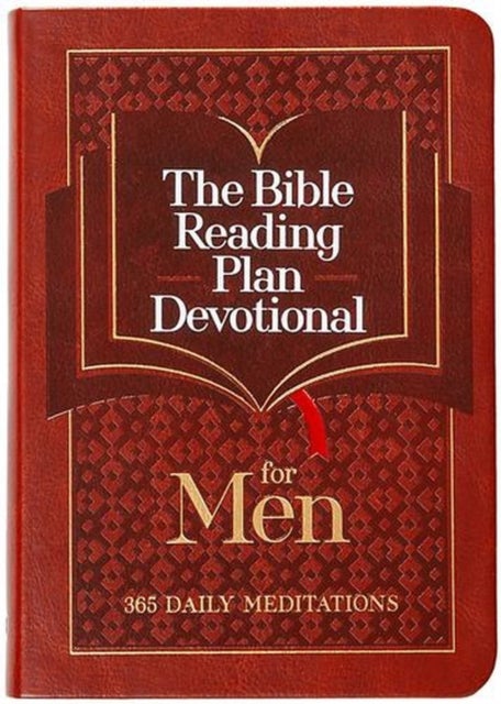 The Bible Reading Plan Devotional for Men