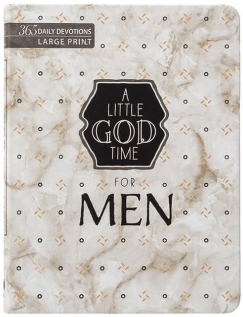 A Little God Time for Men