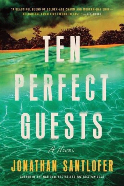 Ten Perfect Guests - A Novel