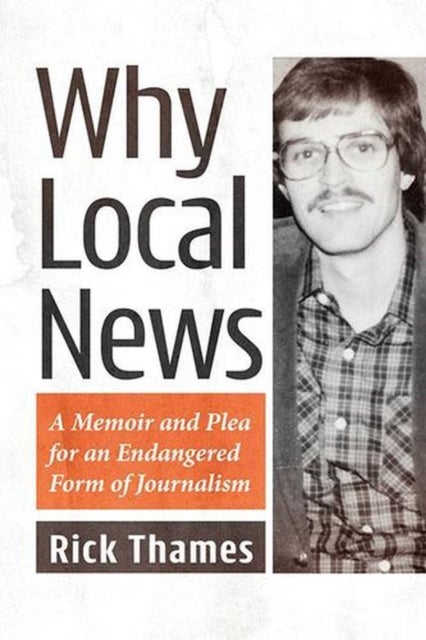 Why Local News
