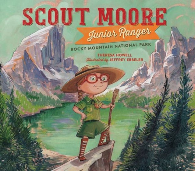 Scout Moore, Junior Ranger: Rocky Mountain National Park