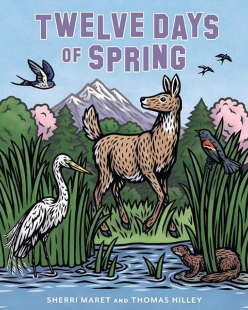Twelve Days of Spring
