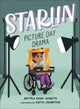 Starlin: Picture Day Drama