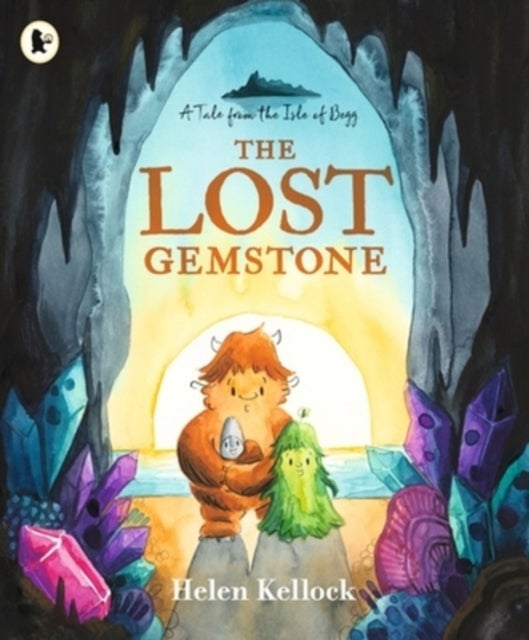 The Lost Gemstone: A Tale from the Isle of Begg - A charming, cosy picture book story about courage and friendship set on an enchanted Scotland-inspired island