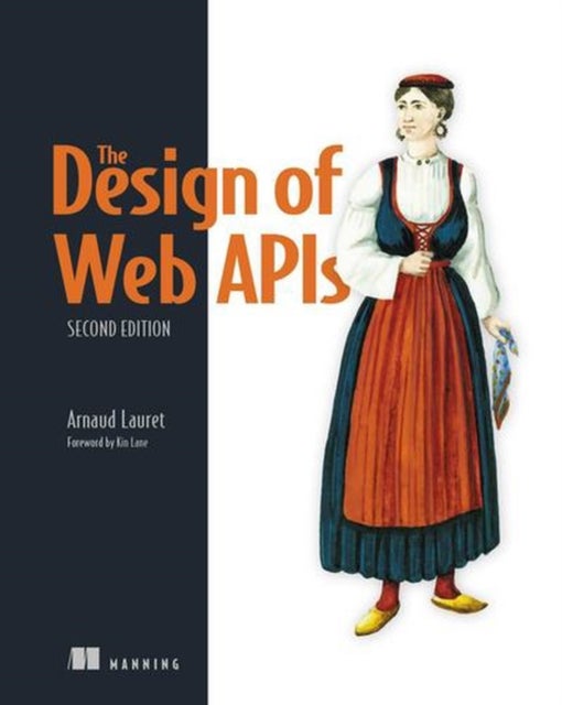The Design of Web APIs, Second Edition