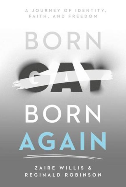 Born Gay, Born Again