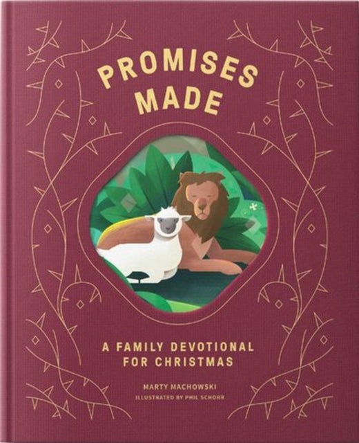 Promises Made Promises Kept - A Family Devotional for Christmas