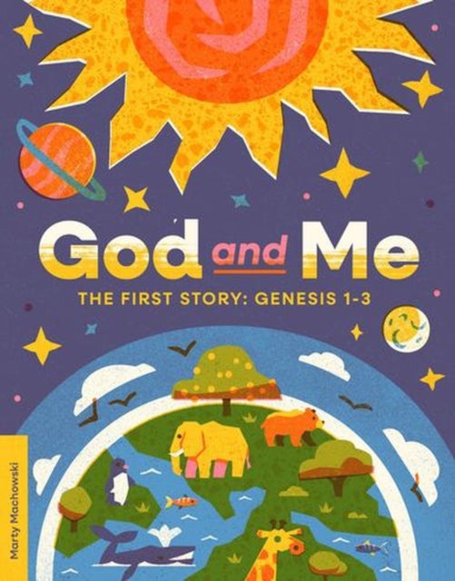 God and Me - The First Story