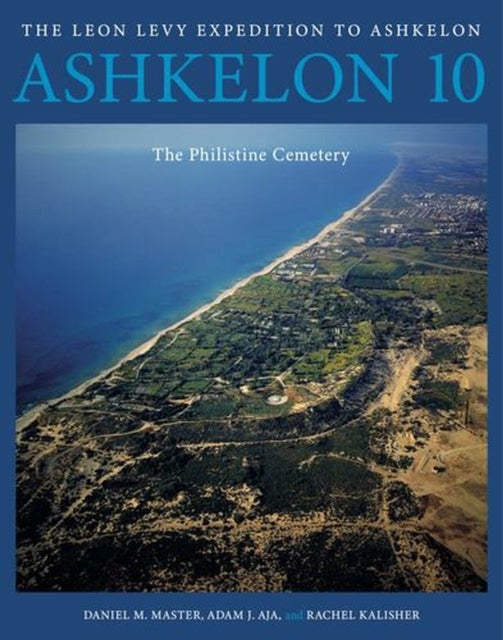Ashkelon 10 – The Philistine Cemetery