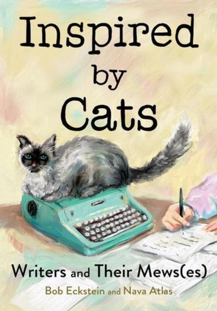 Inspired by Cats – Writers and Their Mews(es) - Writers and Their Mews(es)