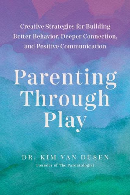 Parenting through Play