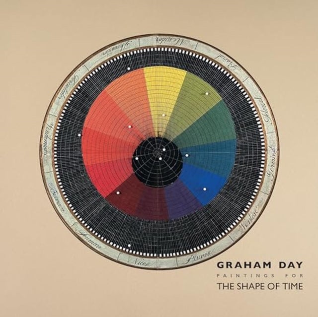Graham Day: Paintings for The Shape of Time, 1976-2021