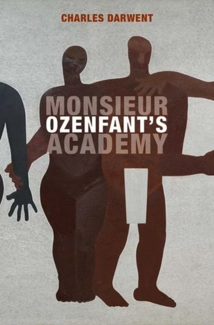 Monsieur Ozenfant's Academy