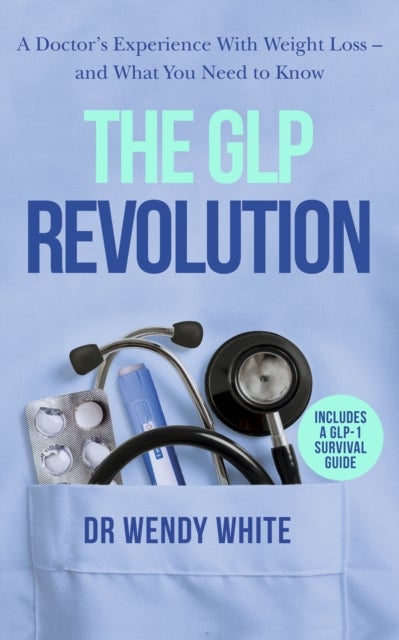 The GLP Revolution