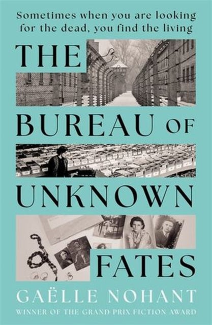 The Bureau of Unknown Fates av Gaelle Nohant