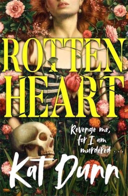 Rottenheart - The unmissable new gothic horror novel from the author of Hungerstone